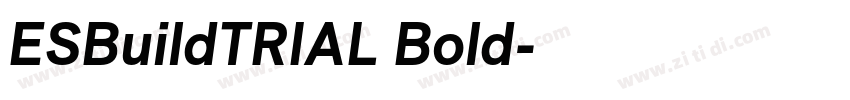 ESBuildTRIAL Bold字体转换 ESBuildTRIAL Bold字体转换